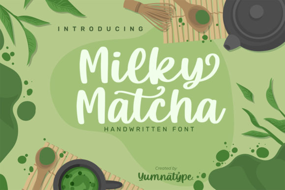 Milky Matcha: A Handwritten Font with a Bold & Cute Style