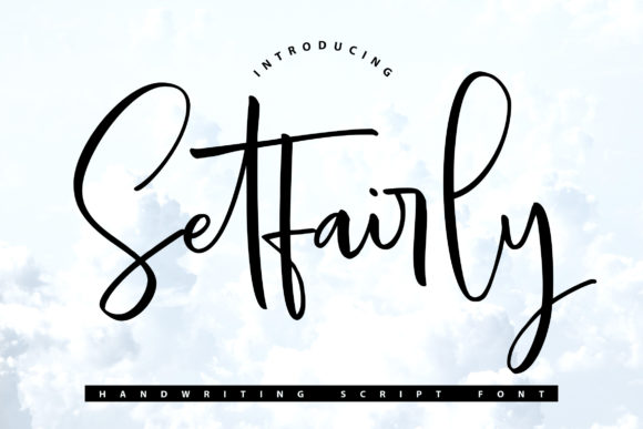 Setfairly: Crafting Elegance with a Stylish Script Typeface