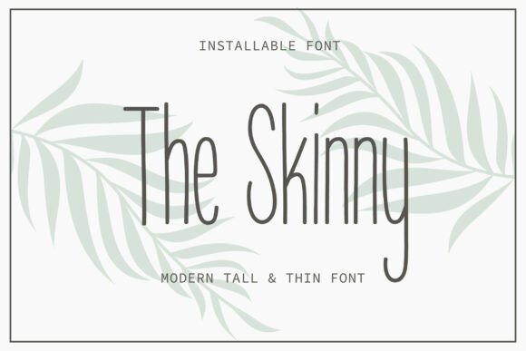 The Skinny: Elevate Your Minimalist Designs